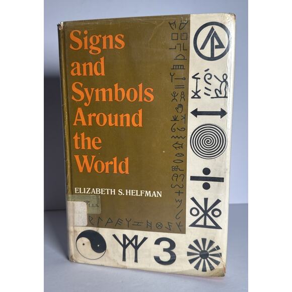 Signs and Symbols Around the World By Elizabeth Helfman 1967 Hardcover - Picture 1 of 9